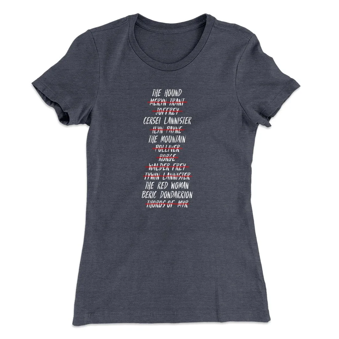 Arya's Kill List Women's T-Shirt