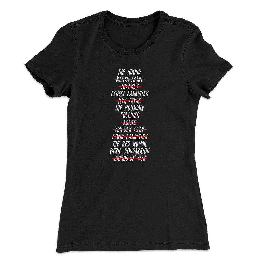 Arya's Kill List Women's T-Shirt