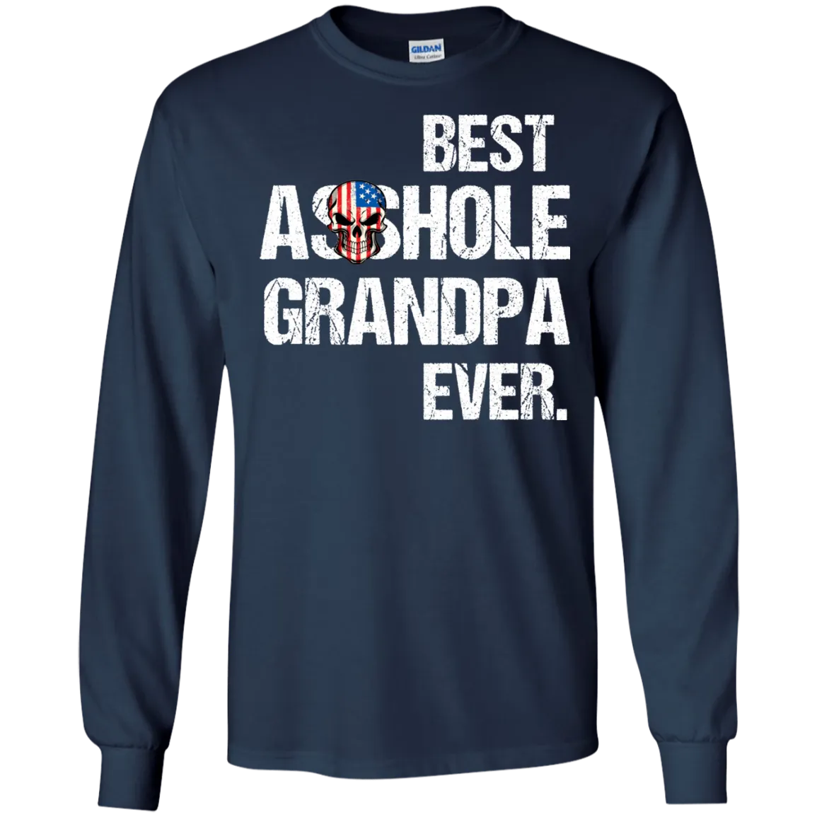 Best Asshole Grandpa Ever T-Shirtss