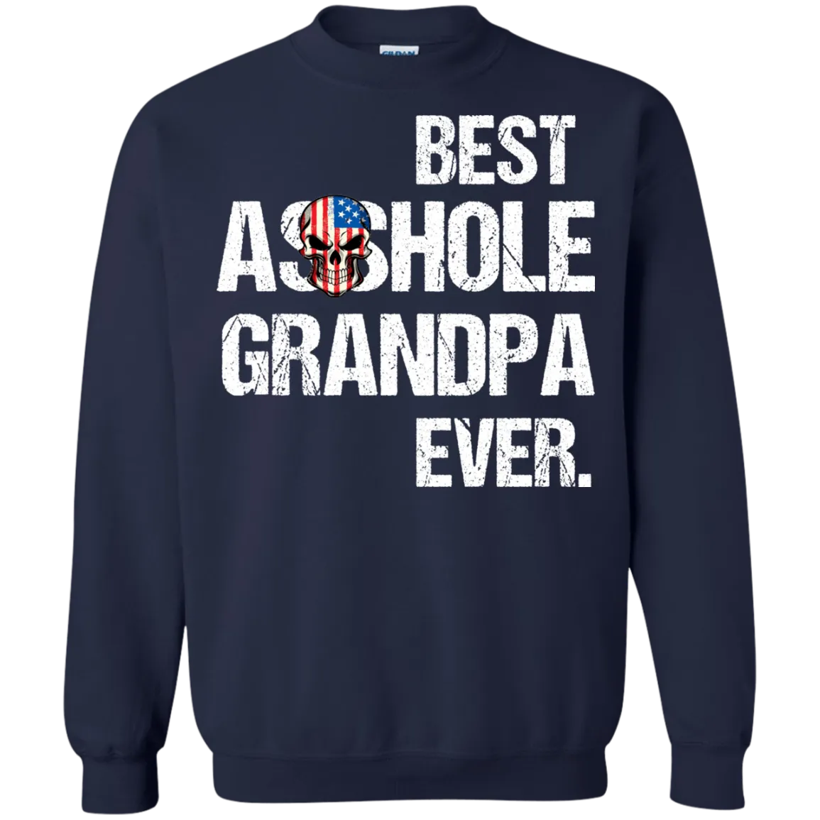 Best Asshole Grandpa Ever T-Shirtss