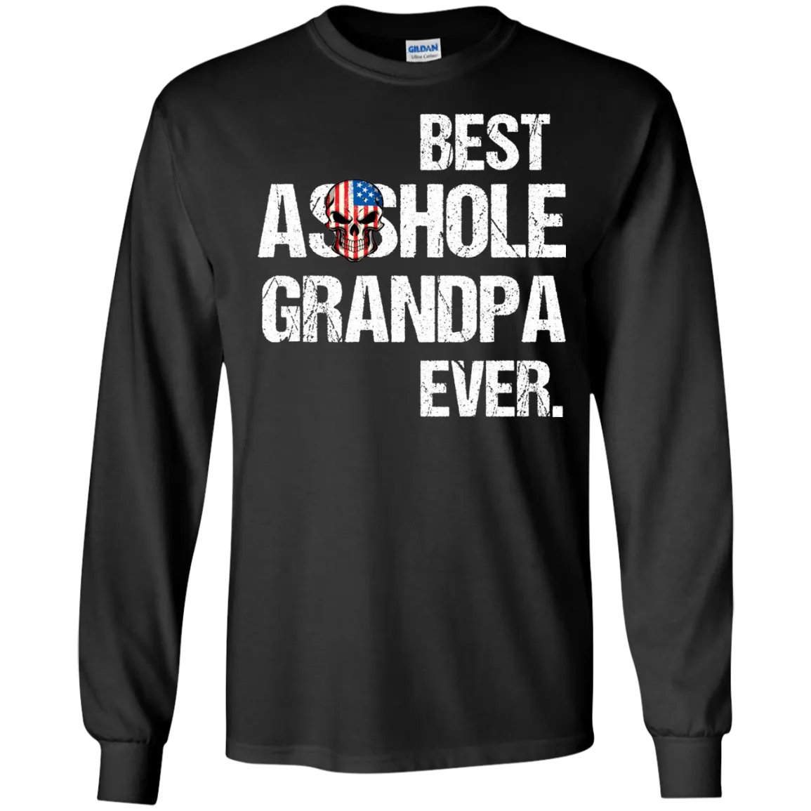 Best Asshole Grandpa Ever T-Shirtss