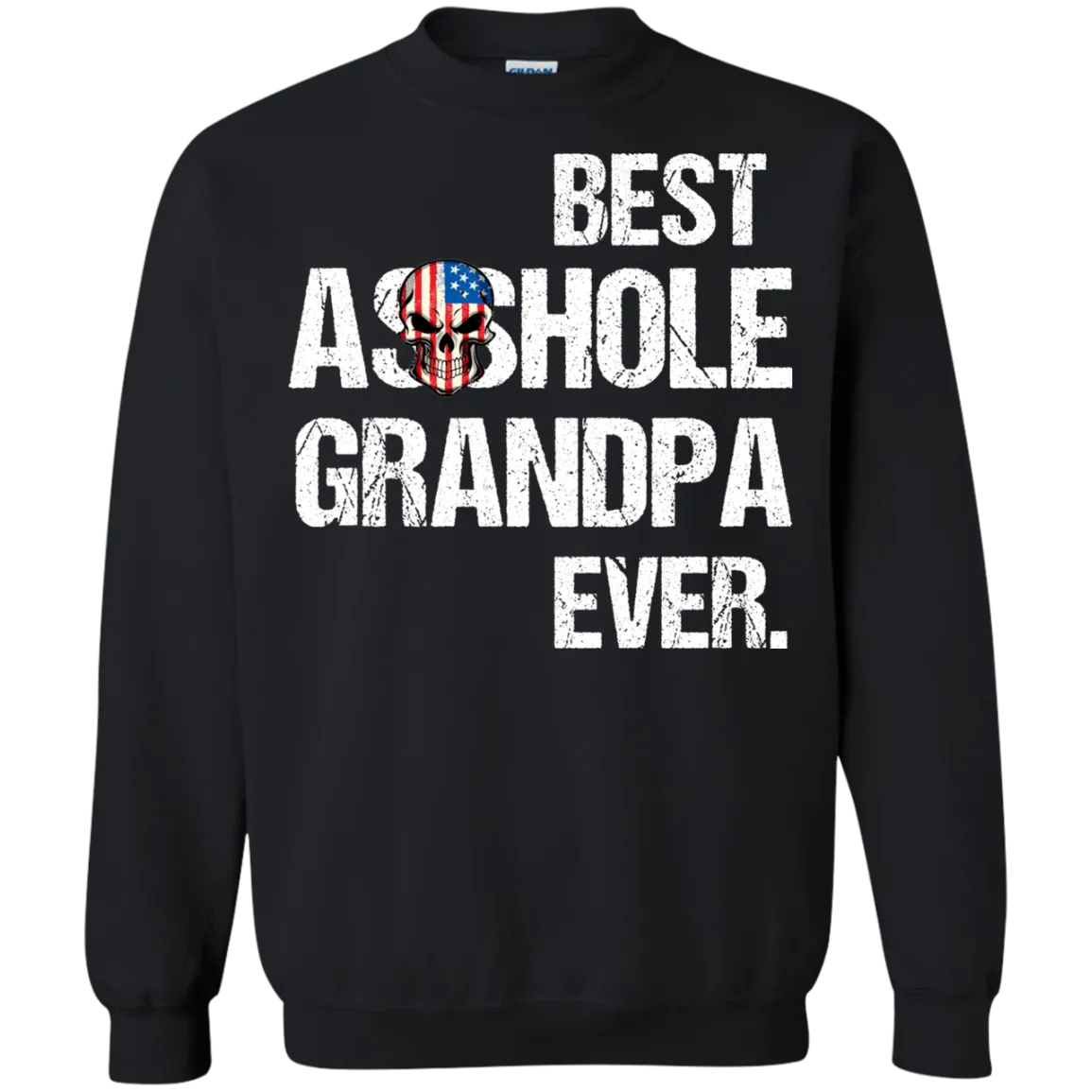 Best Asshole Grandpa Ever T-Shirtss