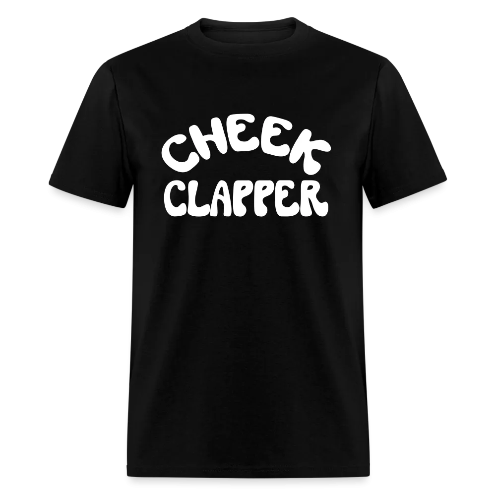 Cheek Clapper  T-Shirt