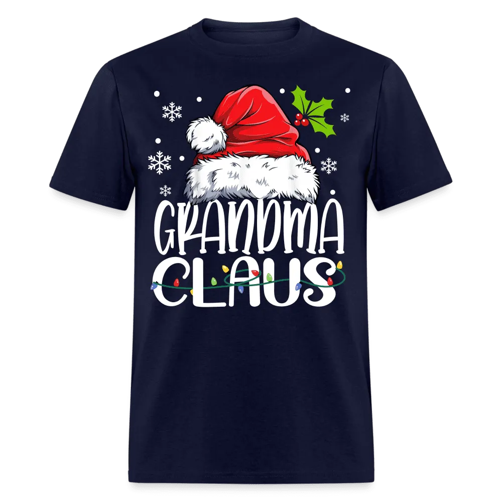Christmas - Grandma Claus - Family Shirts Men, Woman Christmas T Shirts