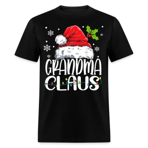 Christmas - Grandma Claus - Family Shirts Men, Woman Christmas T Shirts