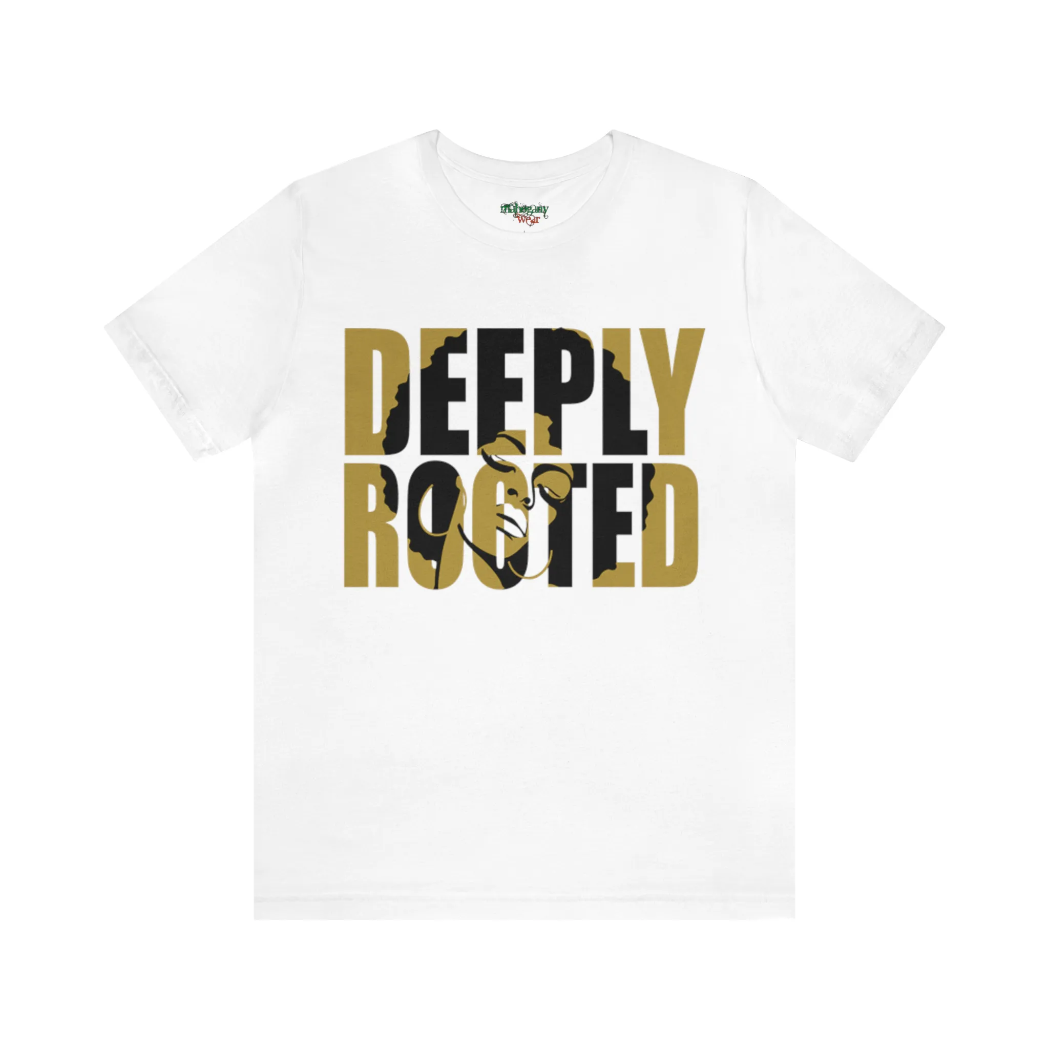 Deeply Rooted - PREMIUM TEE