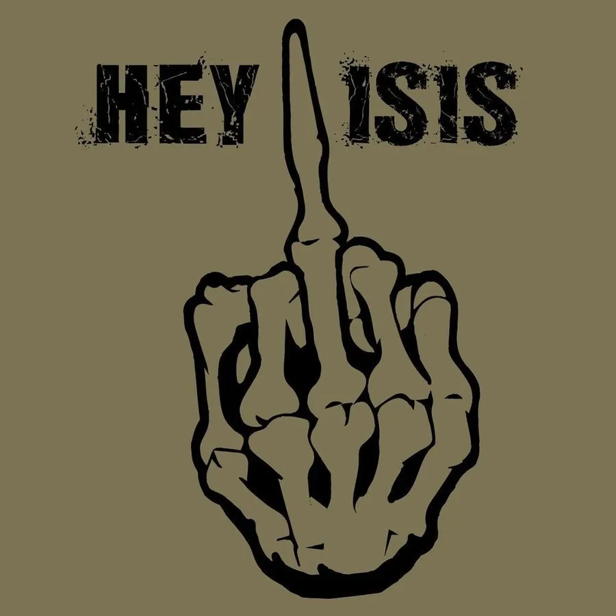 Hey ISIS T-Shirt - Military Green