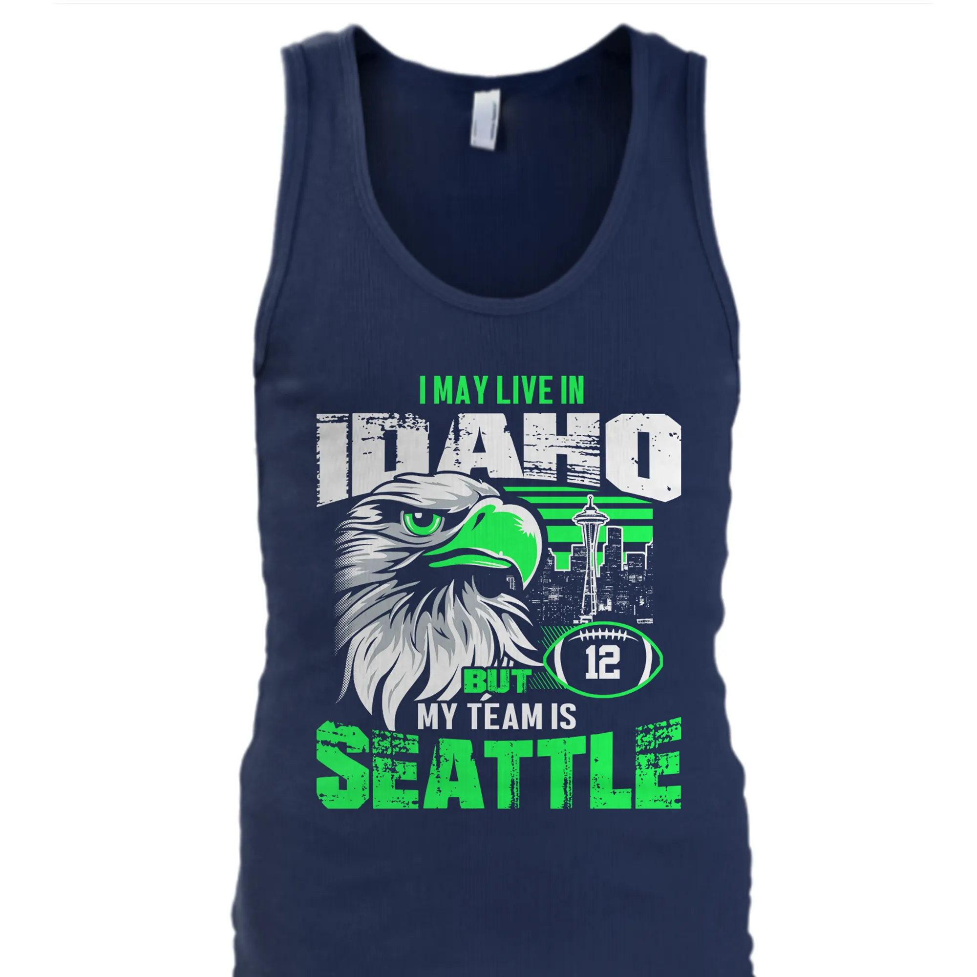 I may live in Idaho but my team is Seattle