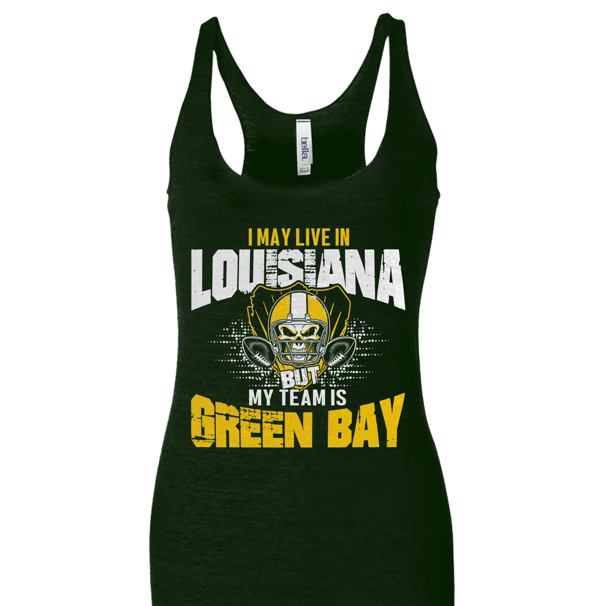 I May Live in Louisiana but My Team is Green Bay