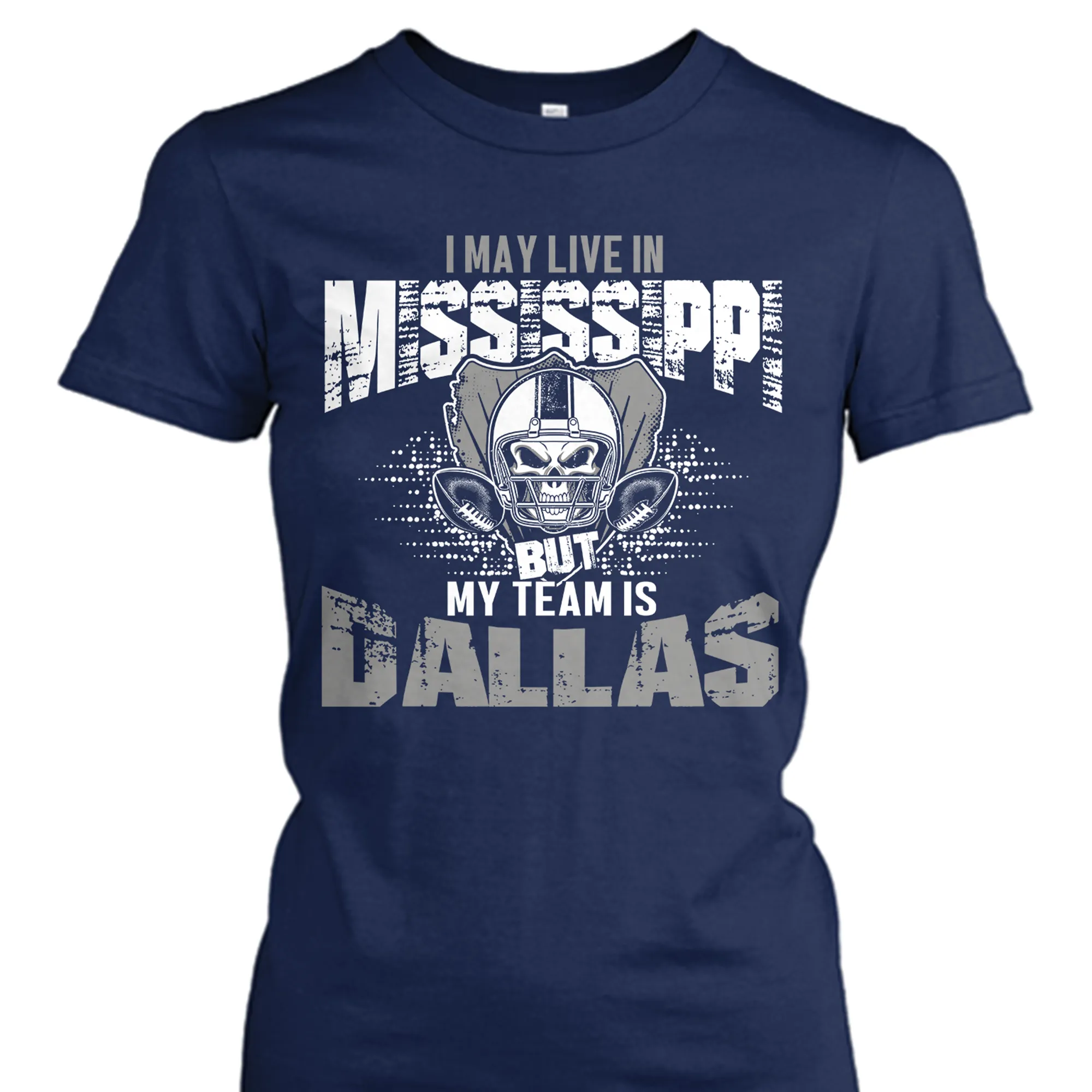 I may live in Mississippi but my team is Dallas