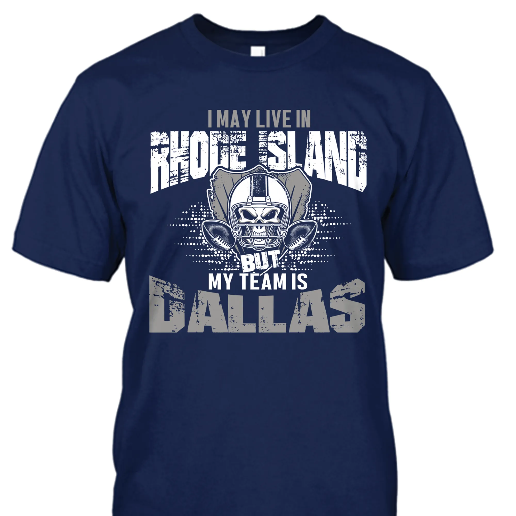 I may live in Rhode Island but my team is Dallas