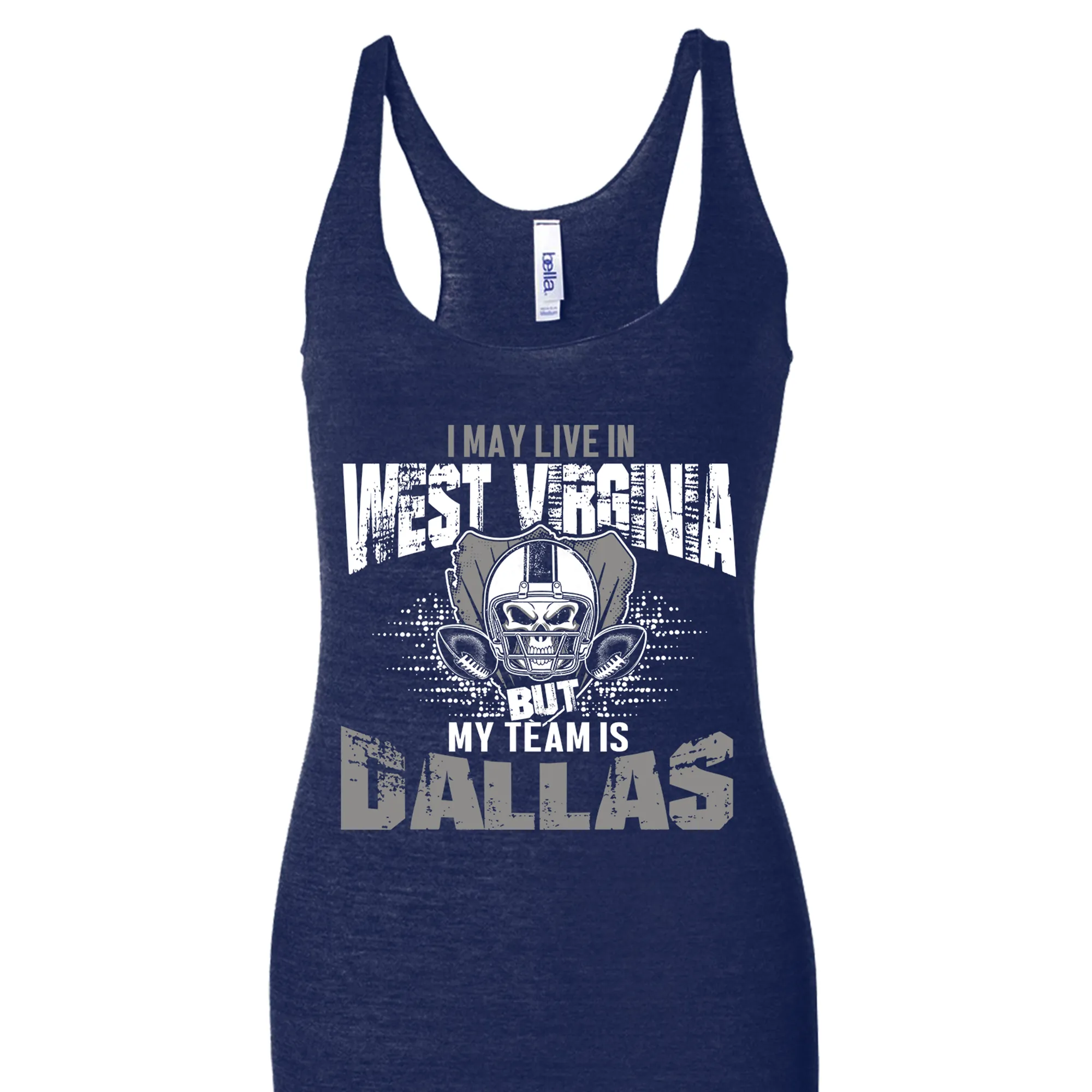 I may live in West Virginia but my team is Dallas