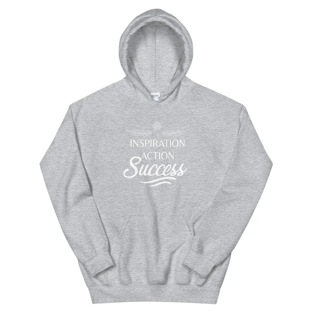 Inspiration Action Success - Hooded Sweatshirt