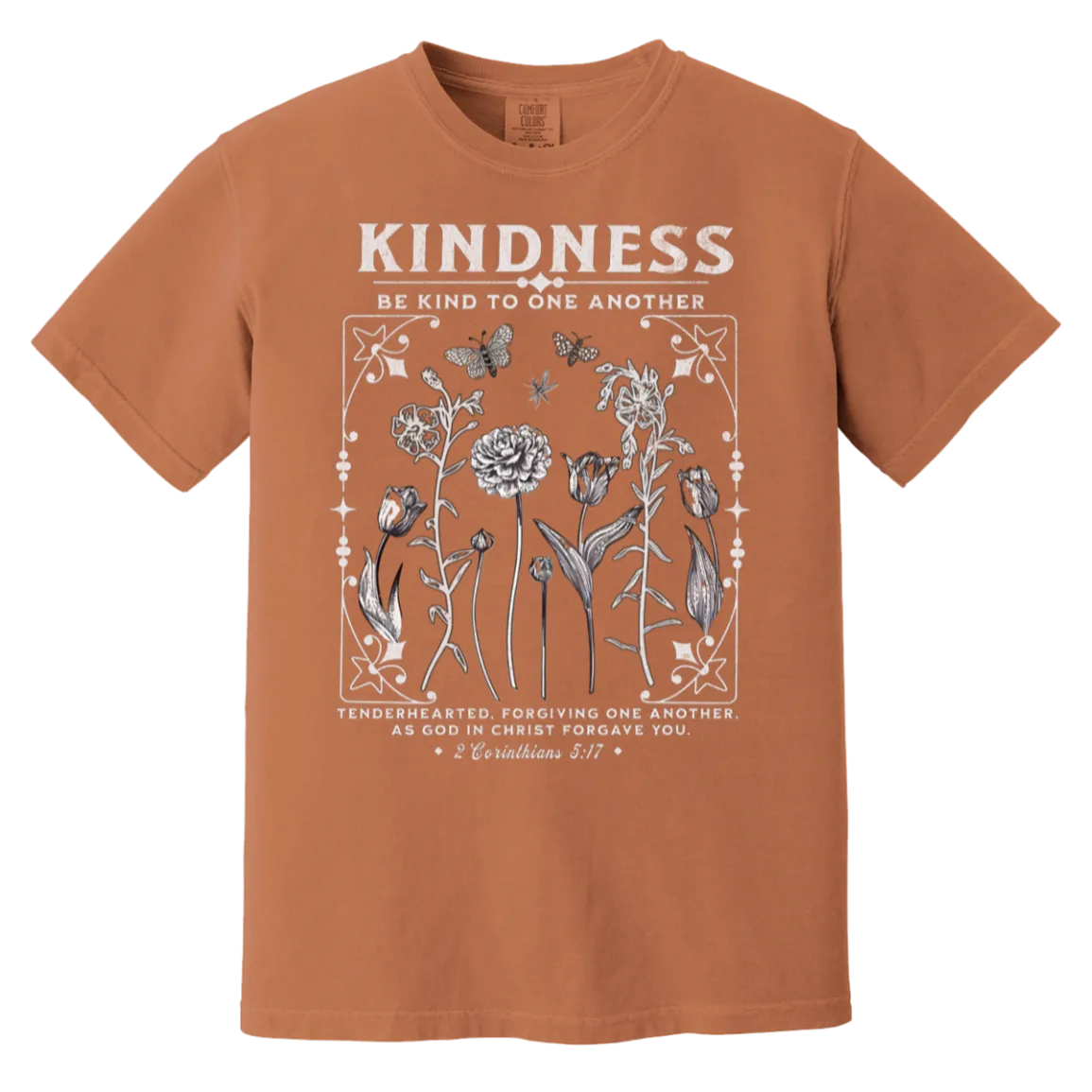 Kindness Tee - Christian Design - Be Kind to One Another - Comfort Colors
