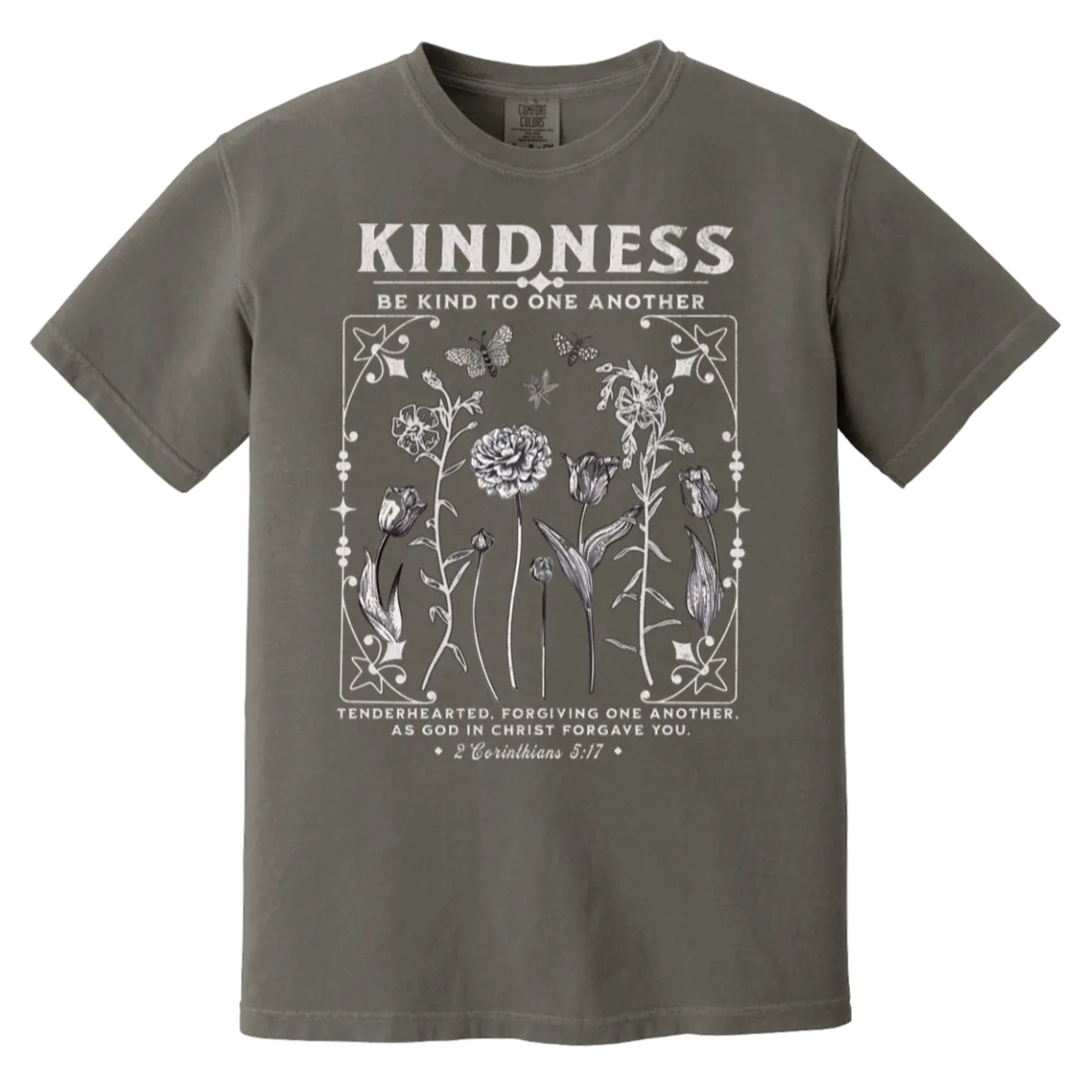 Kindness Tee - Christian Design - Be Kind to One Another - Comfort Colors