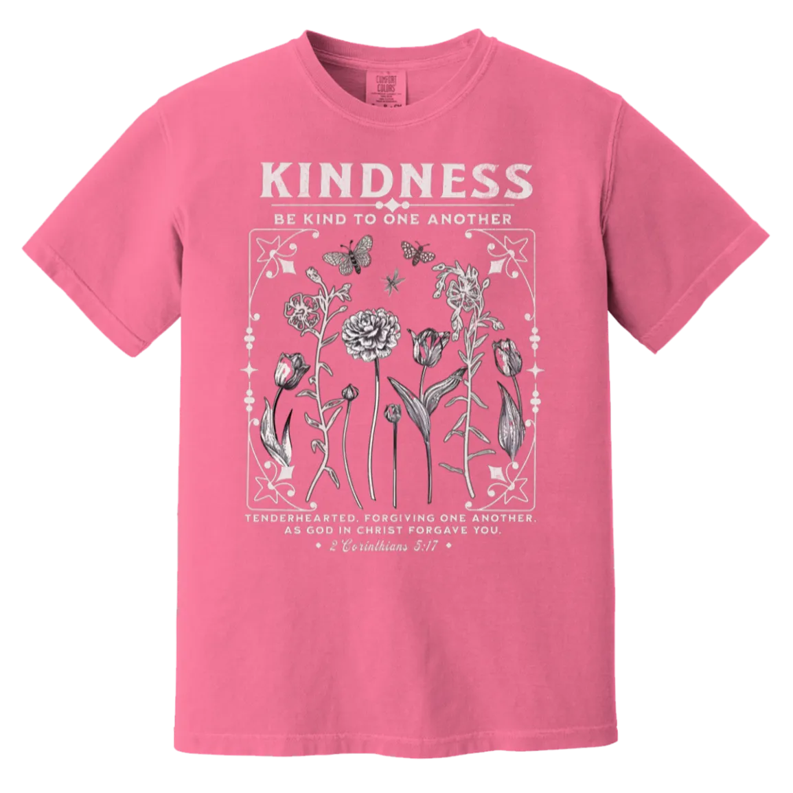 Kindness Tee - Christian Design - Be Kind to One Another - Comfort Colors