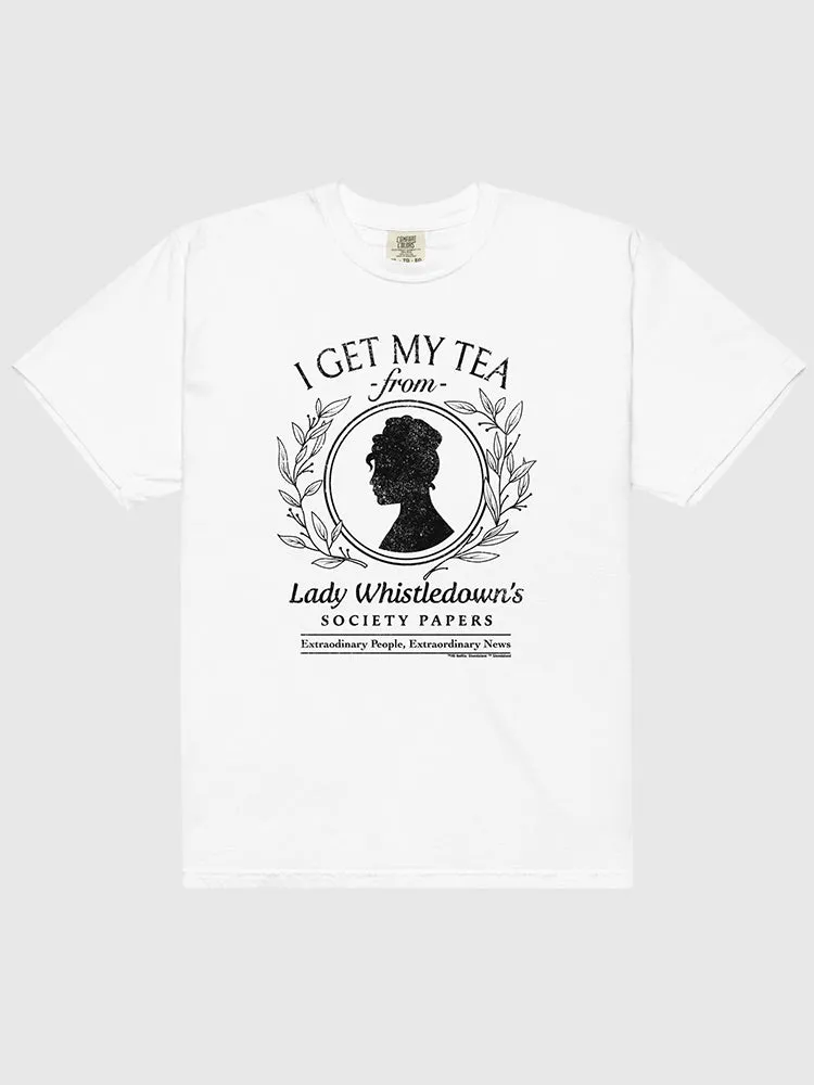 Lady Whistledown I Get My Tea Comfort Colors T-Shirt