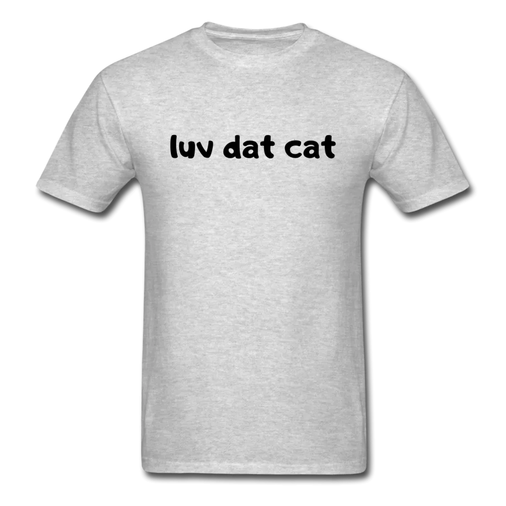LUV DAT CAT (text) Men's T-Shirt