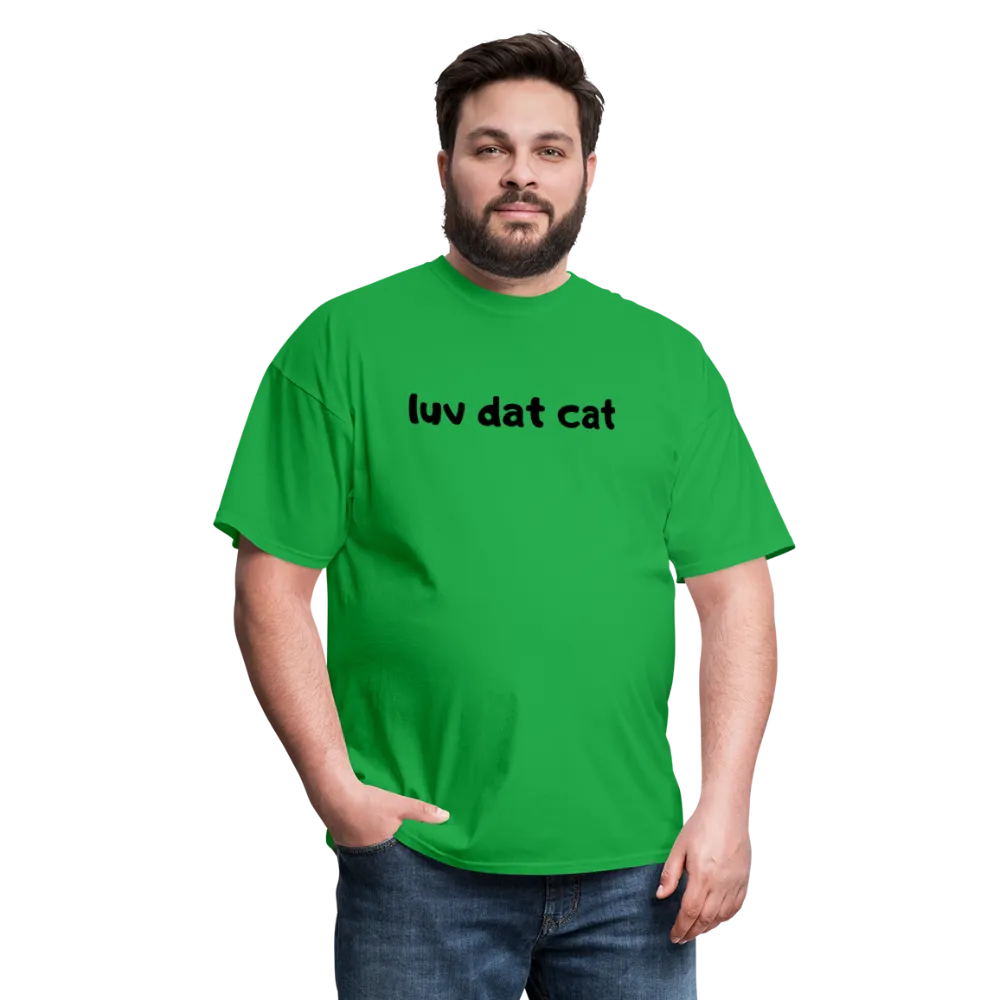 LUV DAT CAT (text) Men's T-Shirt