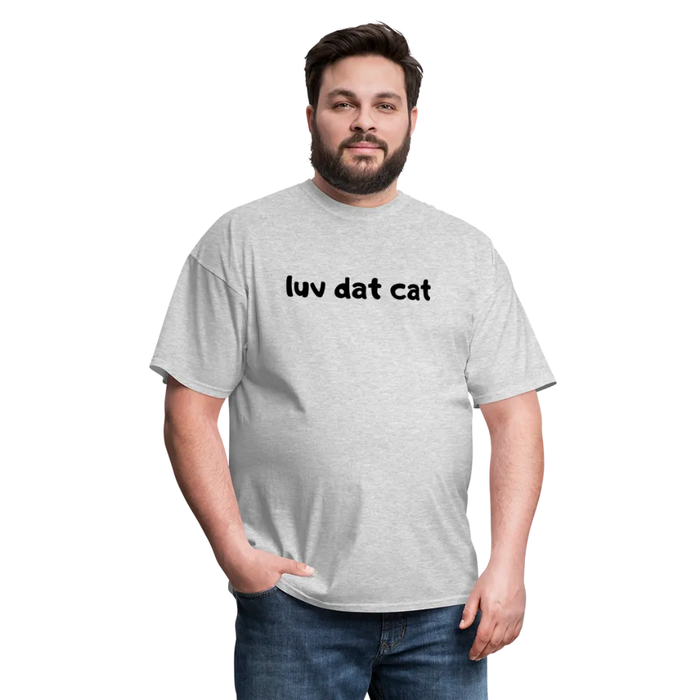 LUV DAT CAT (text) Men's T-Shirt