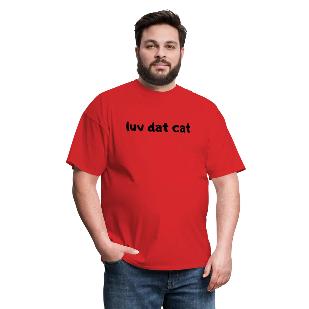 LUV DAT CAT (text) Men's T-Shirt
