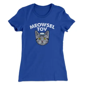 Meowsel Tov Women's T-Shirt