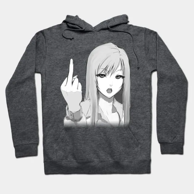 Middle finger anime kawaii girl Hoodie