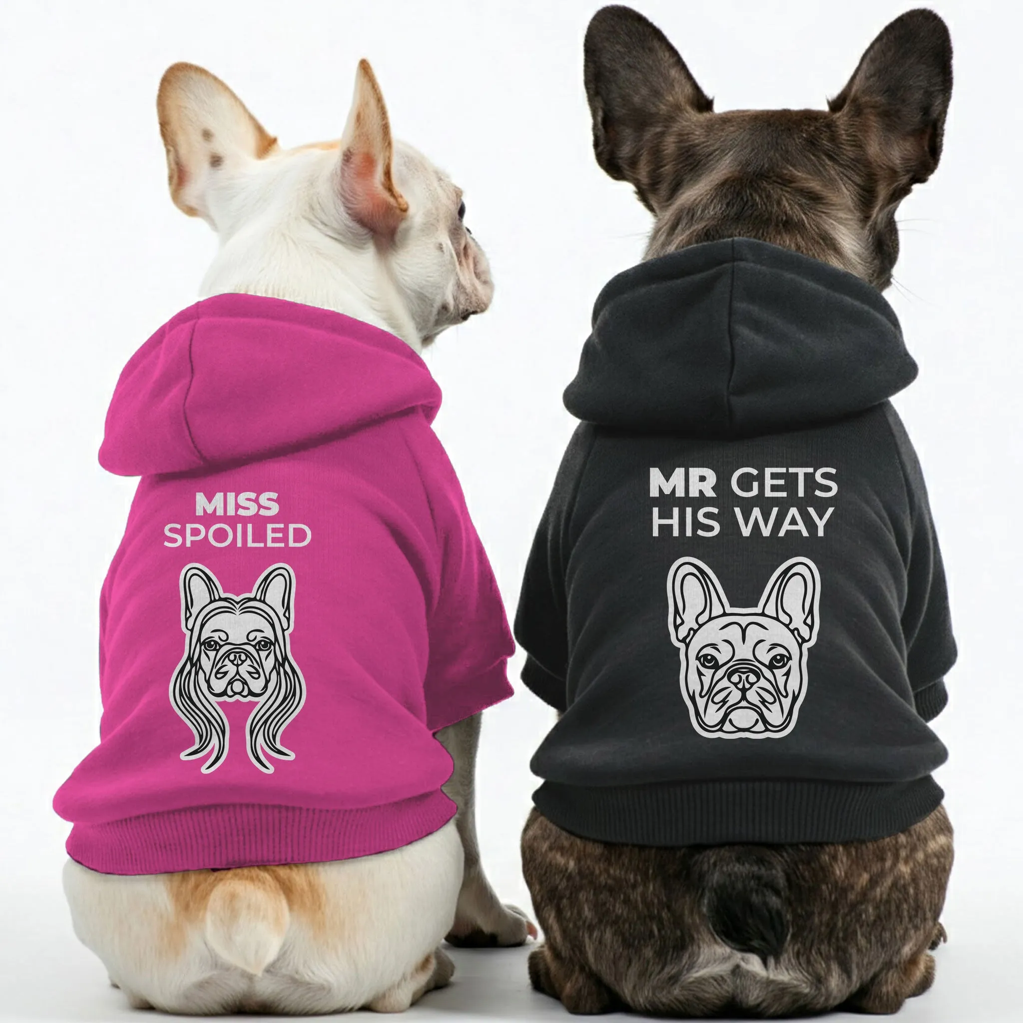 Mr Gets His Way and Miss Spoiled - Matching French Bulldog Hoodies – Stylish, Cozy & Personalized!