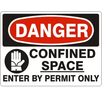 "DANGER CONFINED SPACE ENTER BY PERMIT ONLY" - Safety Sign, Adhesive Vinyl, 10"x14"