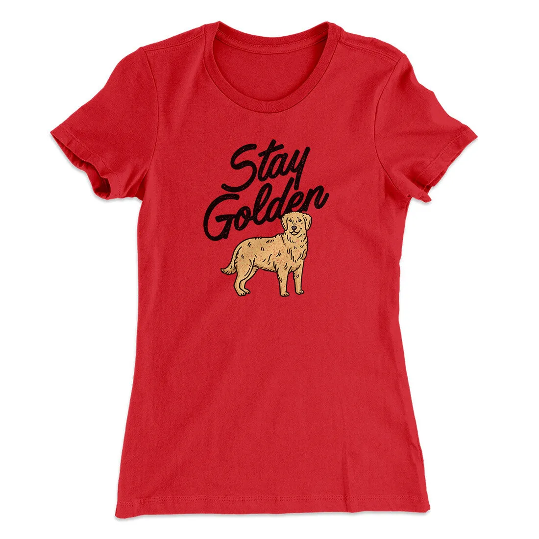 Stay Golden Women's T-Shirt