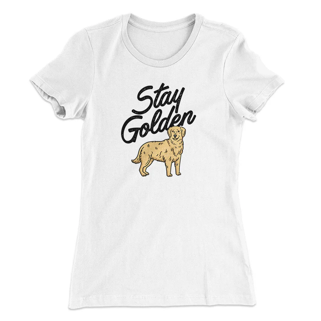 Stay Golden Women's T-Shirt