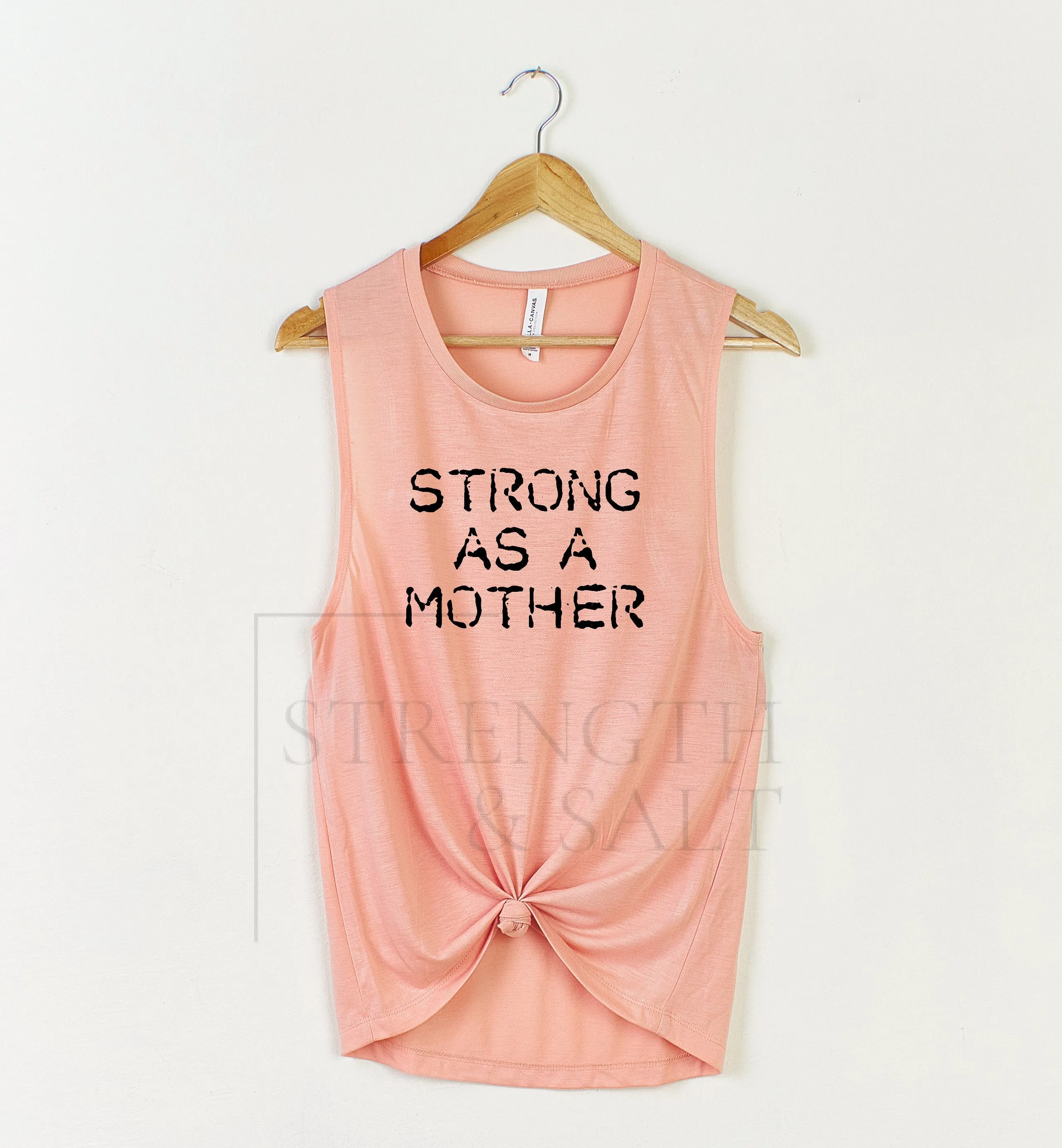 Strong as a Mother Muscle Tank