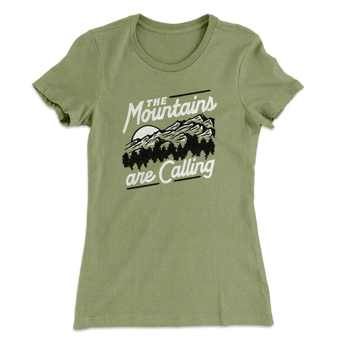 The Mountains Are Calling Women's T-Shirt