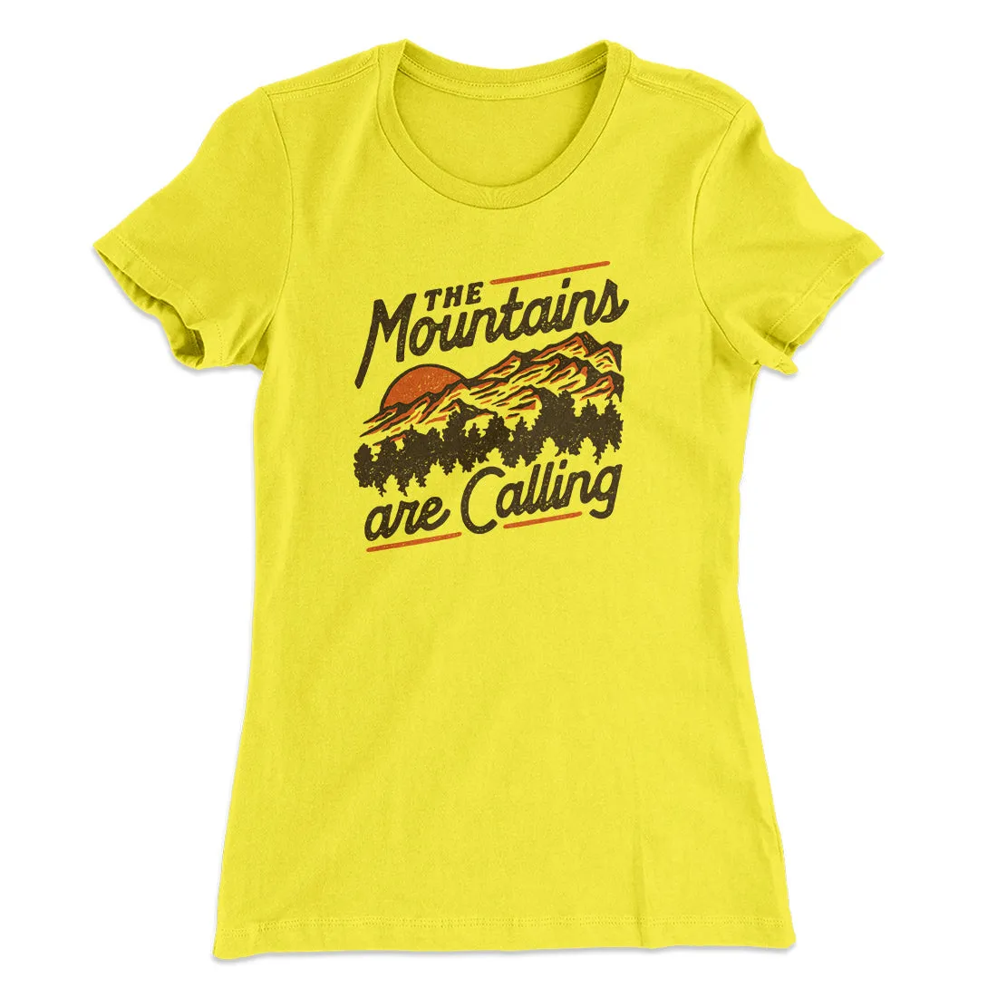 The Mountains Are Calling Women's T-Shirt