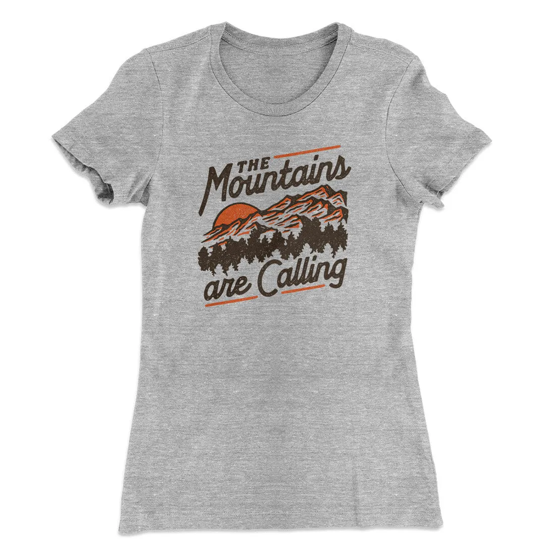 The Mountains Are Calling Women's T-Shirt