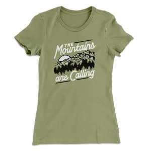 The Mountains Are Calling Women's T-Shirt