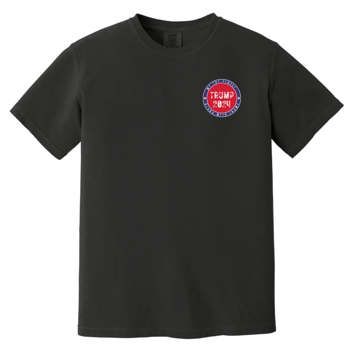 Trump "We The People" Comfort Colors Tee - Powerful Front Patch & Back Design