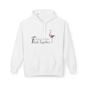 Unisex Midweight Softstyle Fleece Hoodie, "Birds of a Feather Flock Together", Beachwalker Club Collection