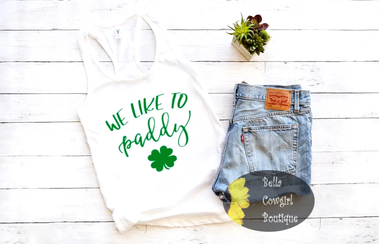 We Like To Paddy Clover St. Patrick's Day Women's Racerback Tank Top