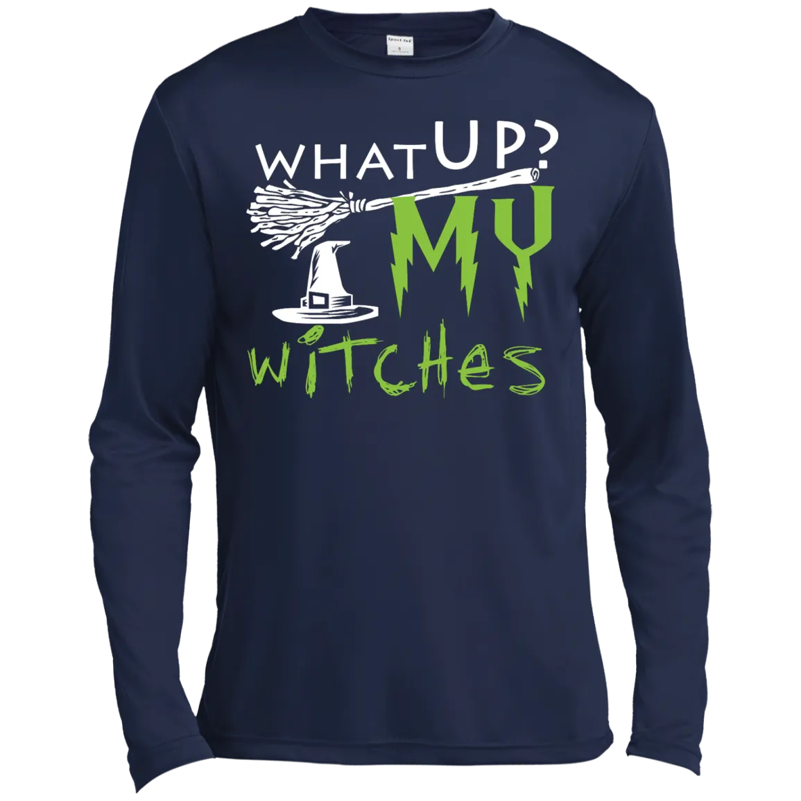 What Up My Witches Shirt, Hoodie, Tank