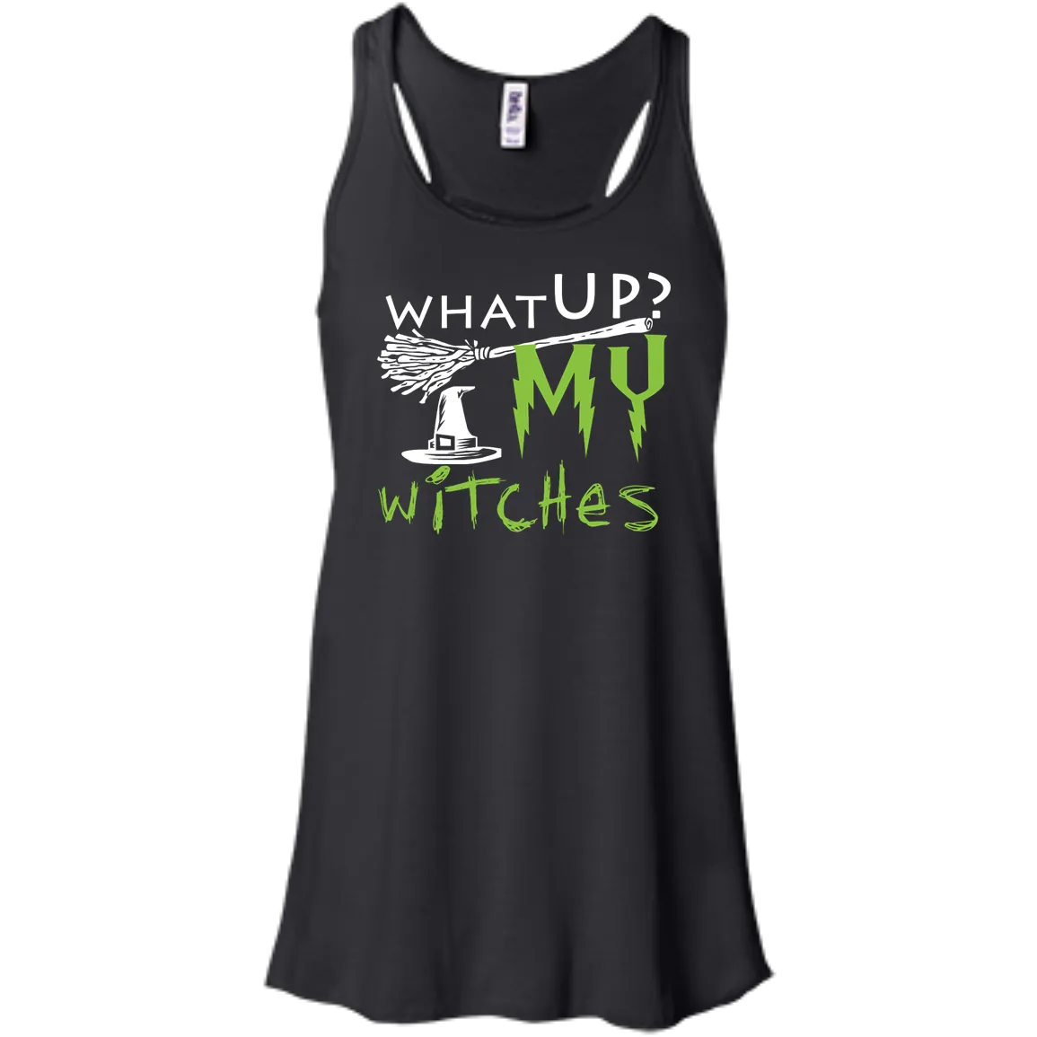 What Up My Witches Shirt, Hoodie, Tank